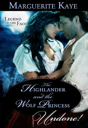 [Legend of the Faol 03] • The Highlander and the Wolf Princess